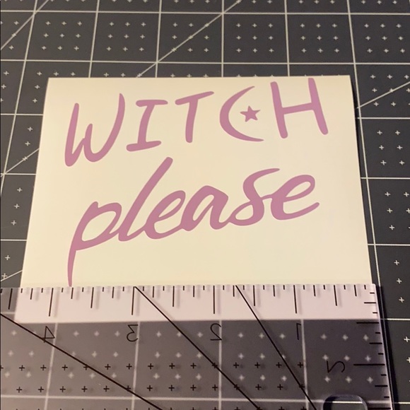 Hot Topic Other - 4/$15 Witch Please Vinyl Decal